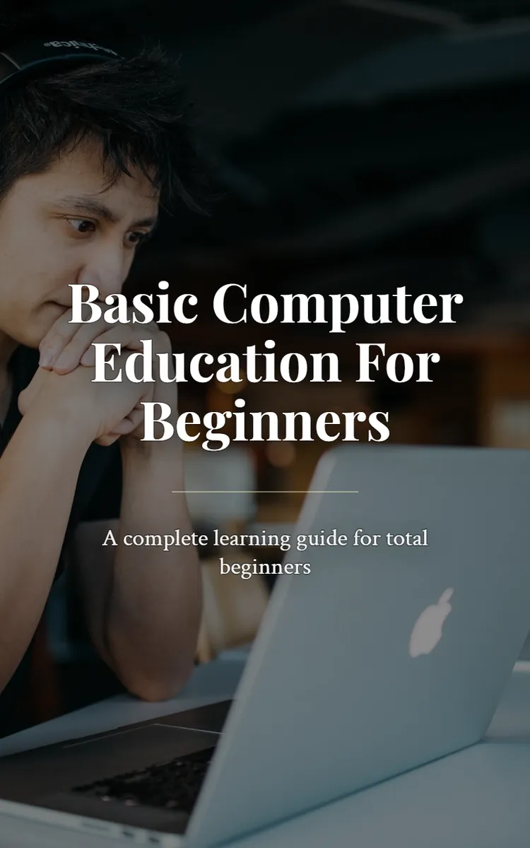 Basic Computer Education For Beginners