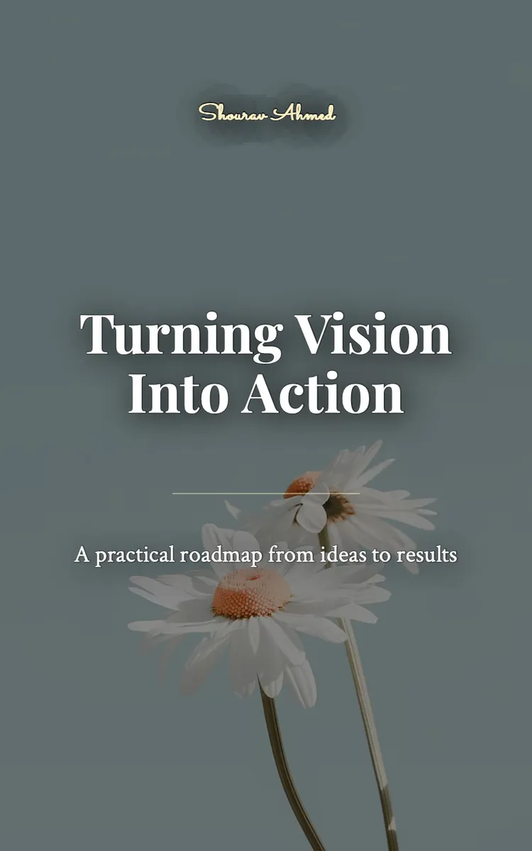 Turning Vision Into Action