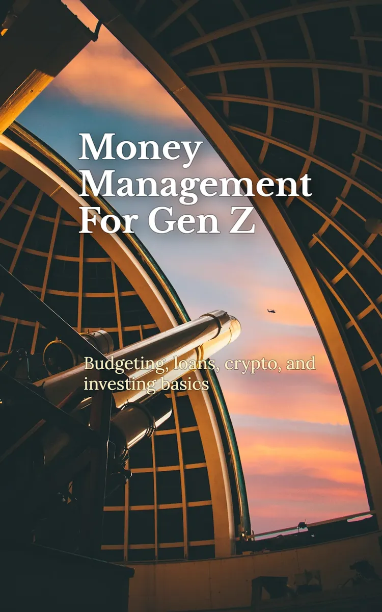 Money Management For Gen Z