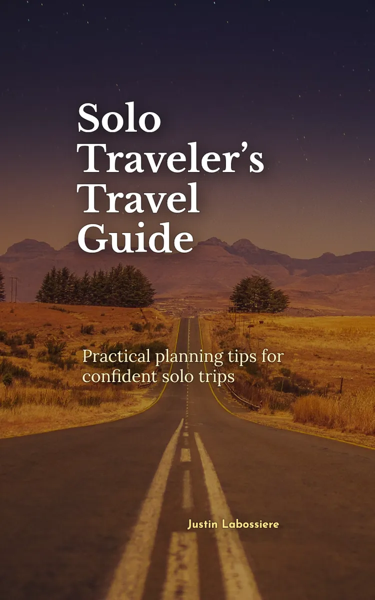 Solo Traveler’s Travel Guide