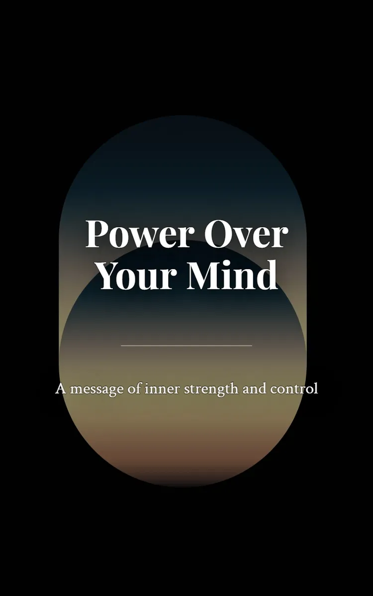 Power Over Your Mind