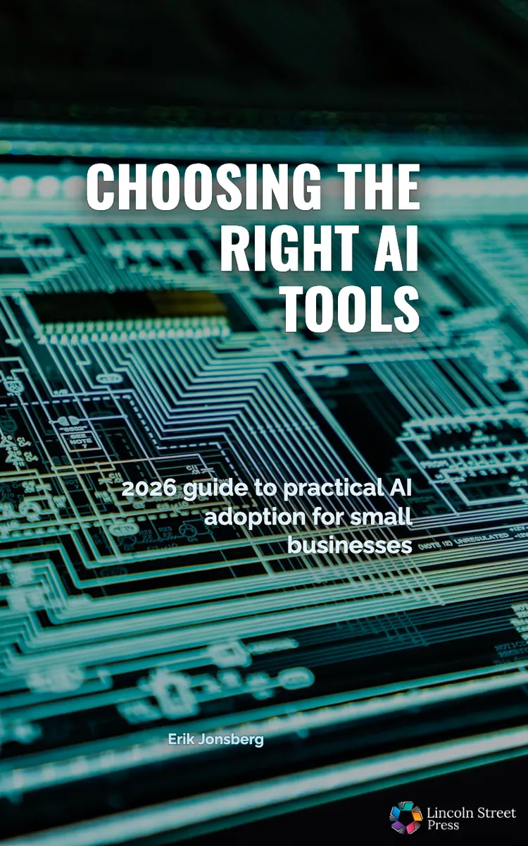 Choosing the Right AI Tools: A Guide for Small Businesses