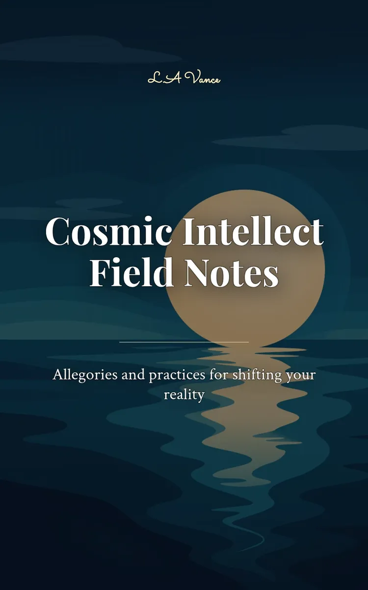 Cosmic Intellect Field Notes