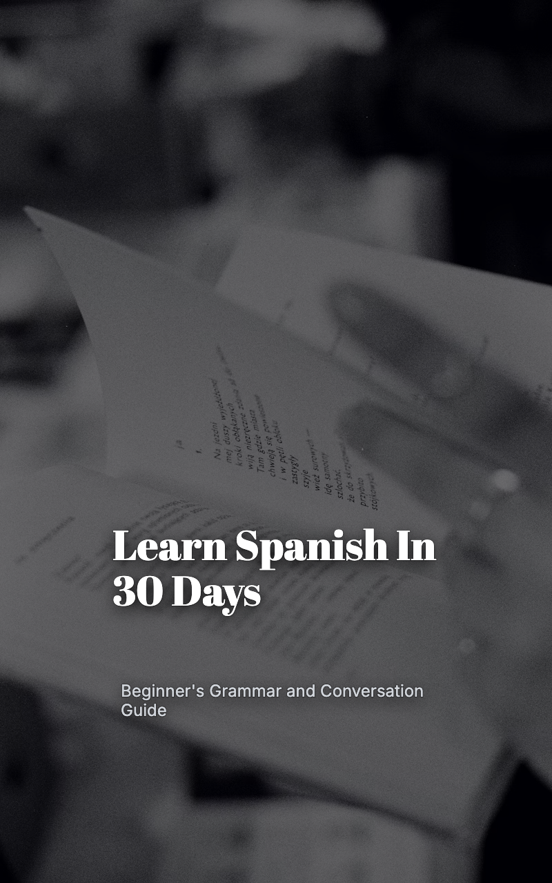 Learn Spanish In 30 Days