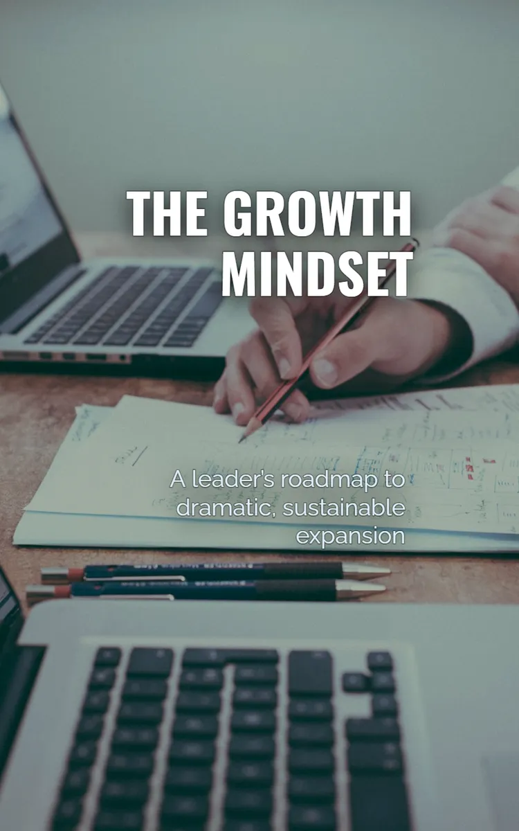 The Growth Mindset