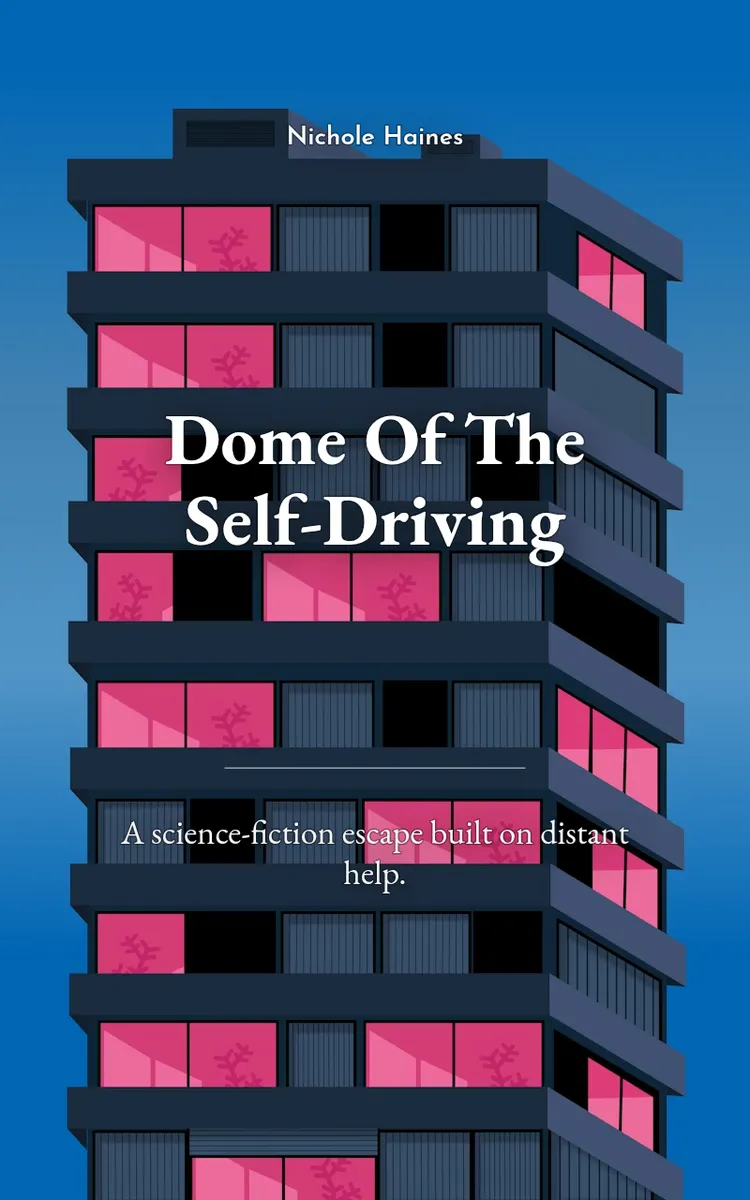 Dome Of The Self-Driving