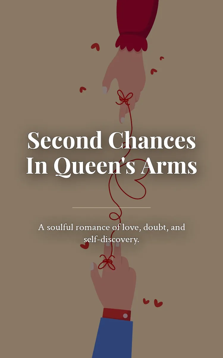 Second Chances In Queen's Arms