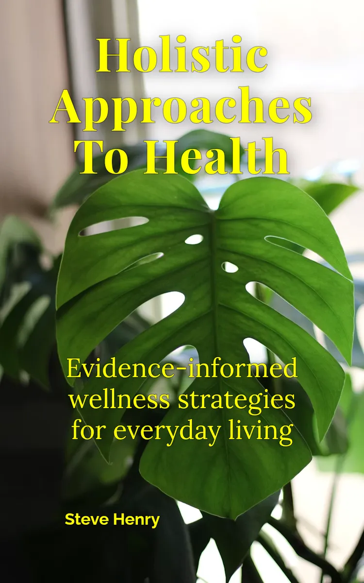 Holistic Approaches To Health