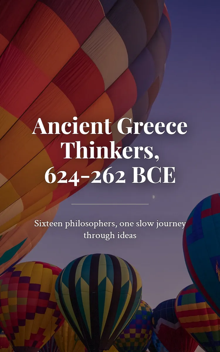 Ancient Greece Thinkers, 624-262 BCE