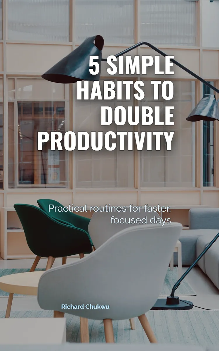 5 Simple Habits To Double Productivity