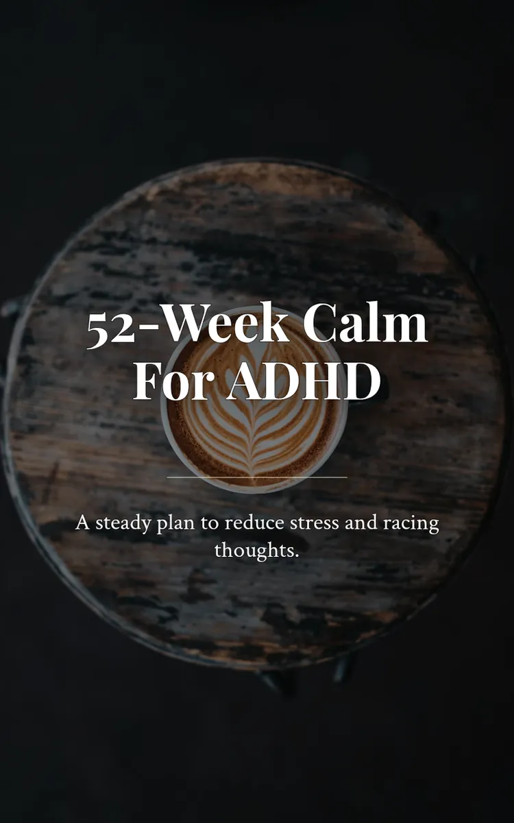 52-Week Calm For ADHD