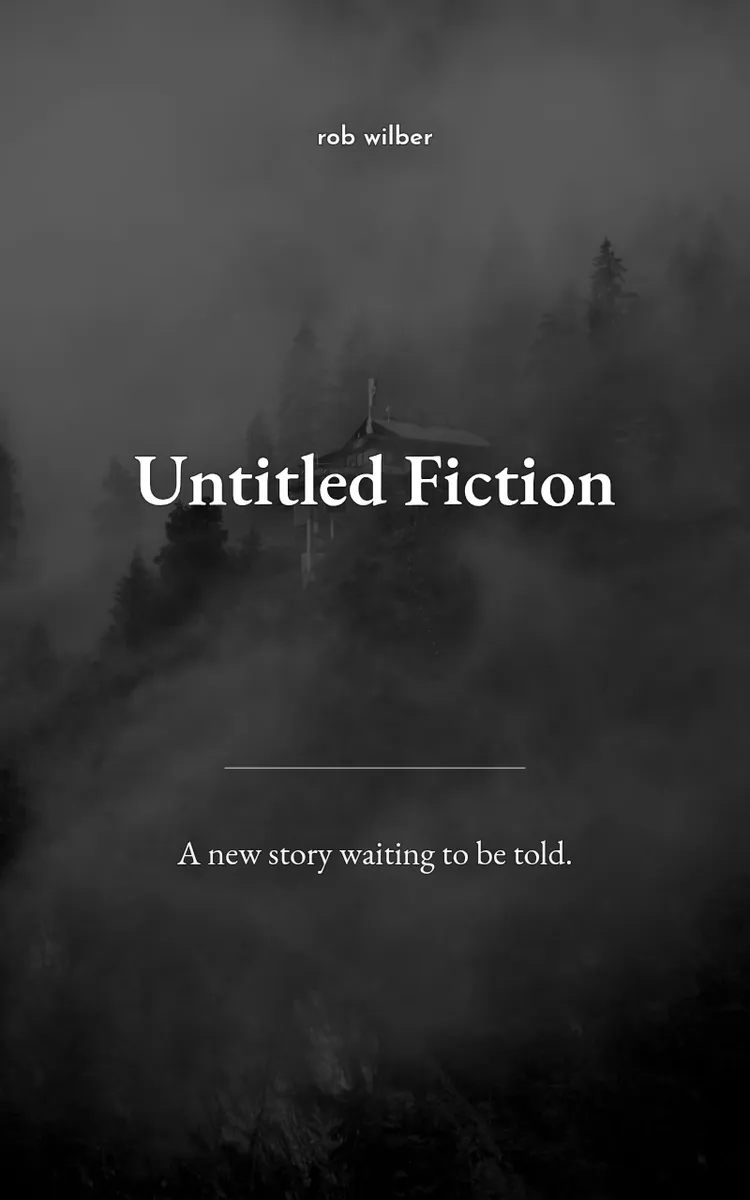 Untitled Fiction