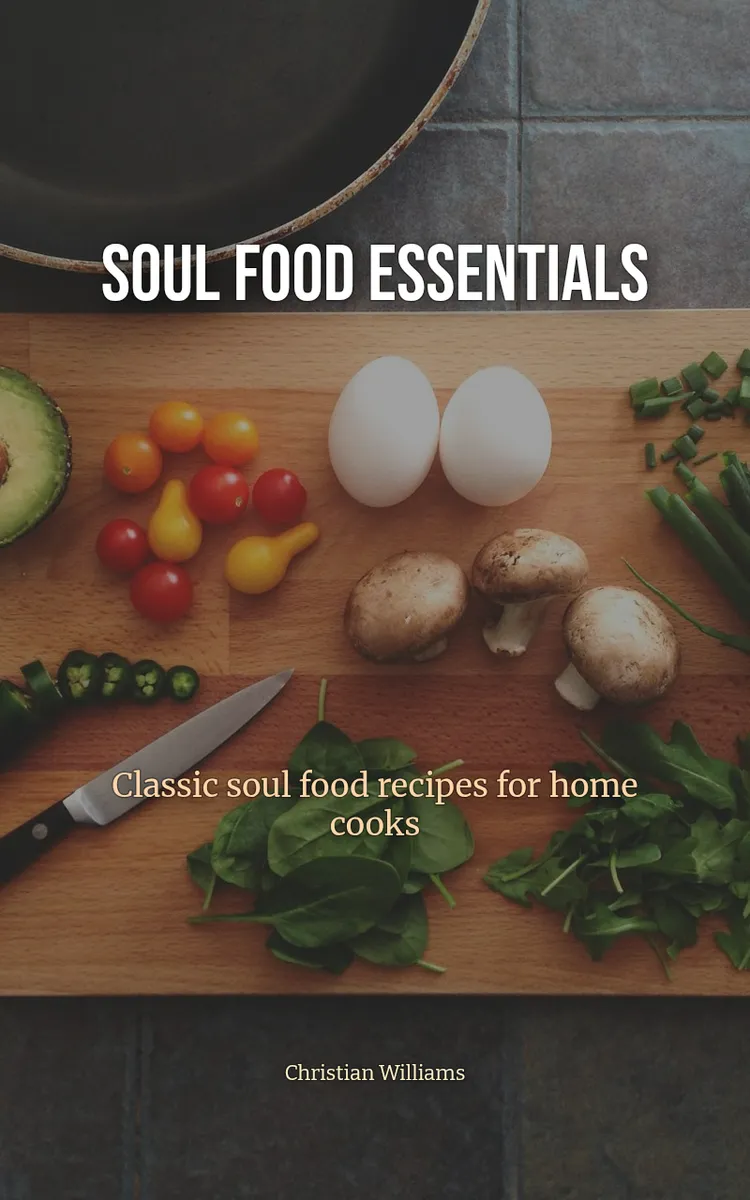 Soul Food Essentials