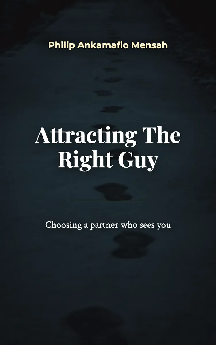 Attracting The Right Guy