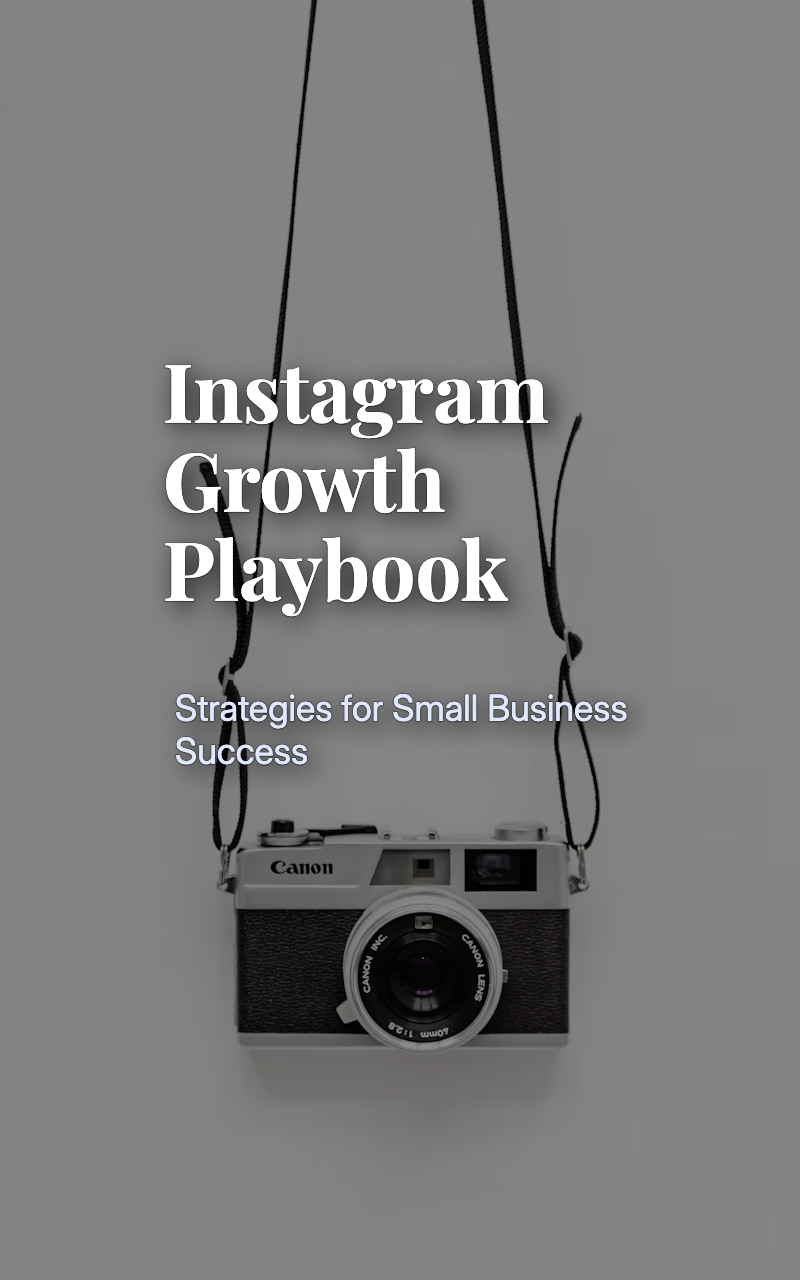 Instagram Growth Playbook
