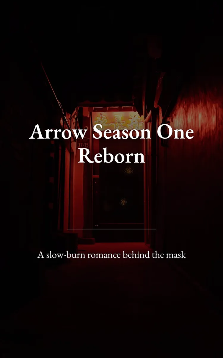 Arrow Season One Reborn