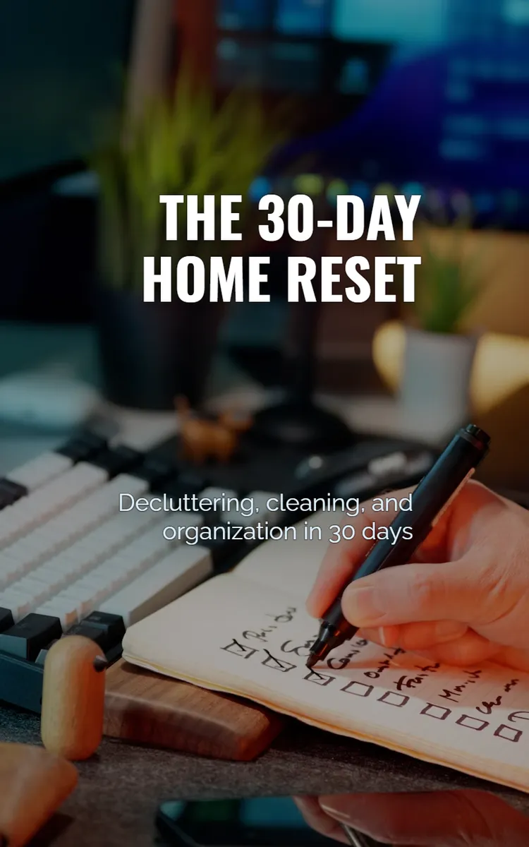 The 30-Day Home Reset