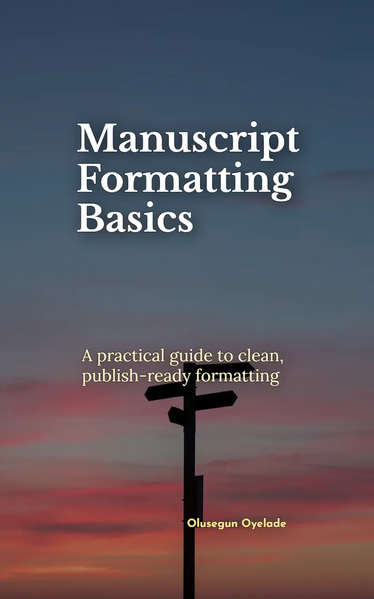 Manuscript Formatting Basics