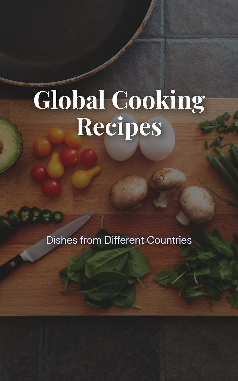 Global Cooking Recipes