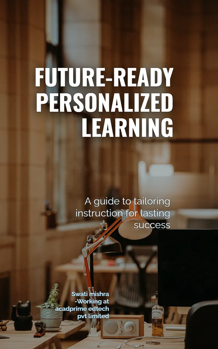 Future-Ready Personalized Learning