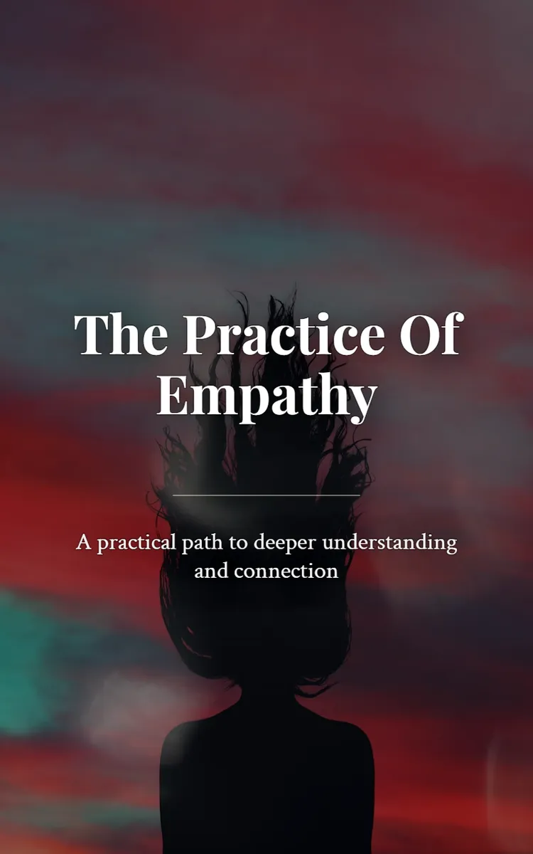 The Practice Of Empathy