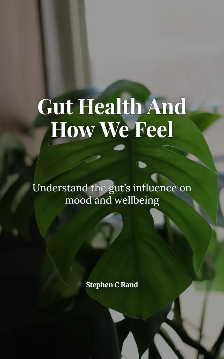 Gut Health And How We Feel