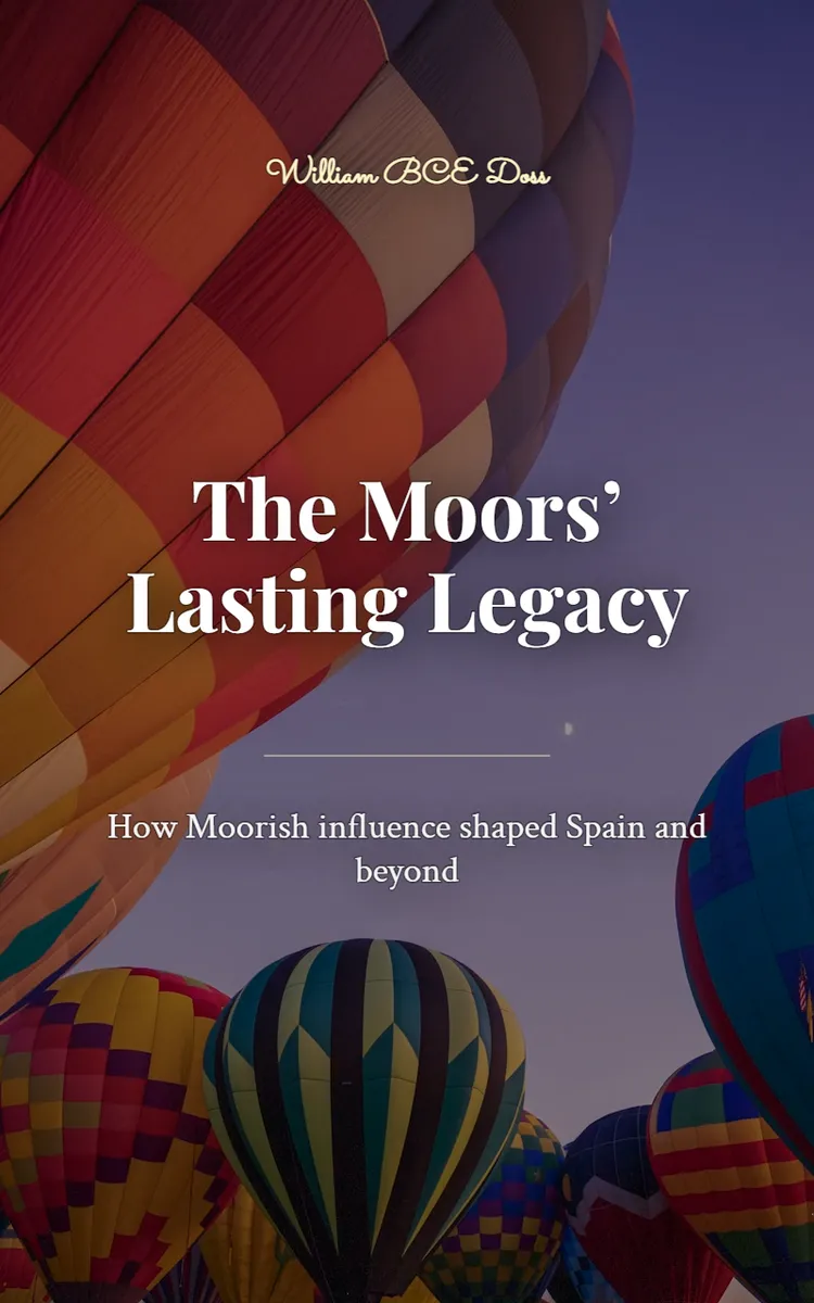 The Moors’ Lasting Legacy