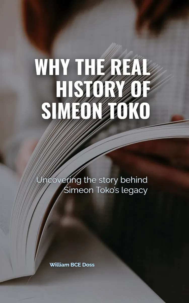Why The Real History Of Simeon Toko