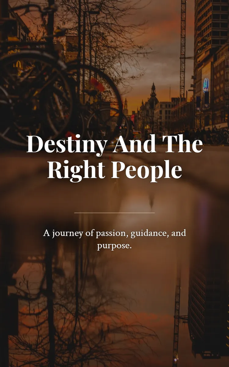 Destiny And The Right People
