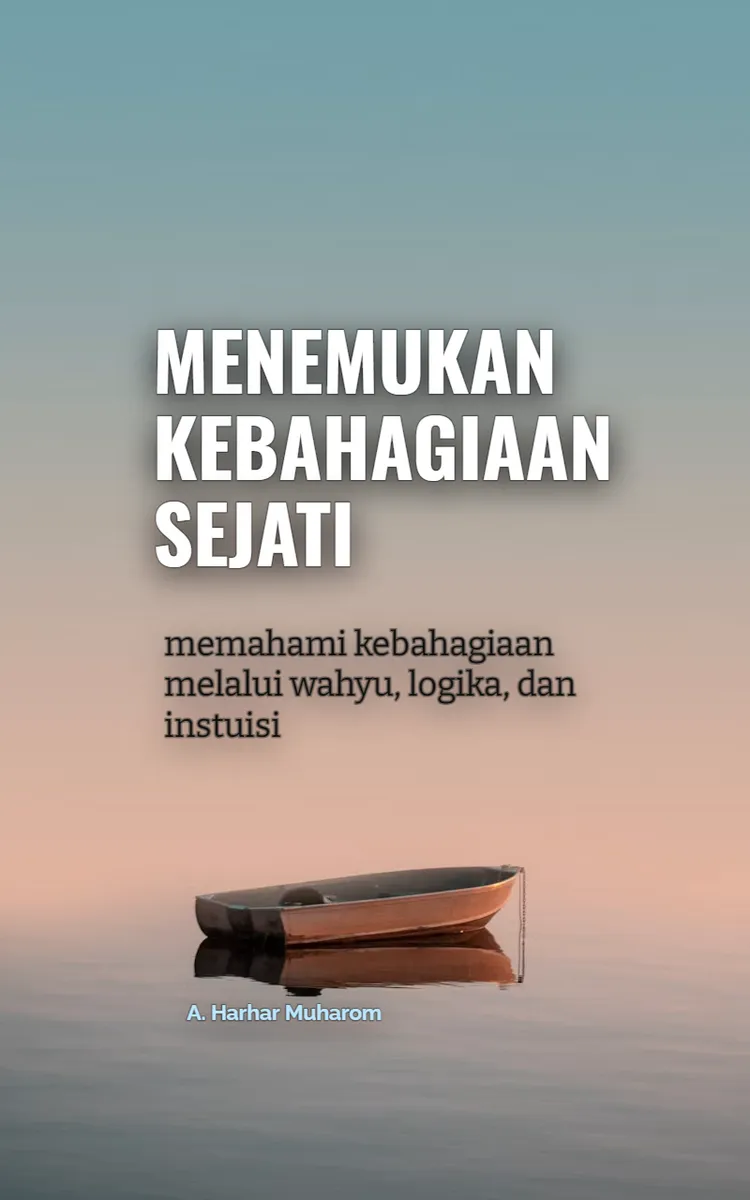 Menemukan Kebahagiaan Sejati