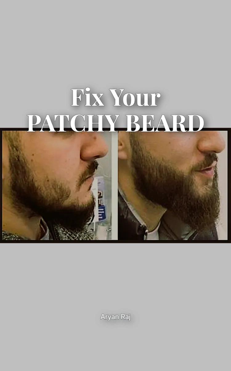 Fix Your PATCHY BEARD