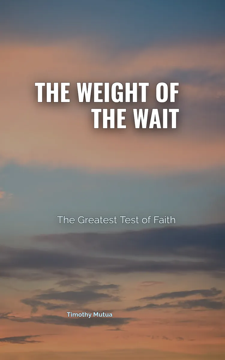 The Weight Of The Wait