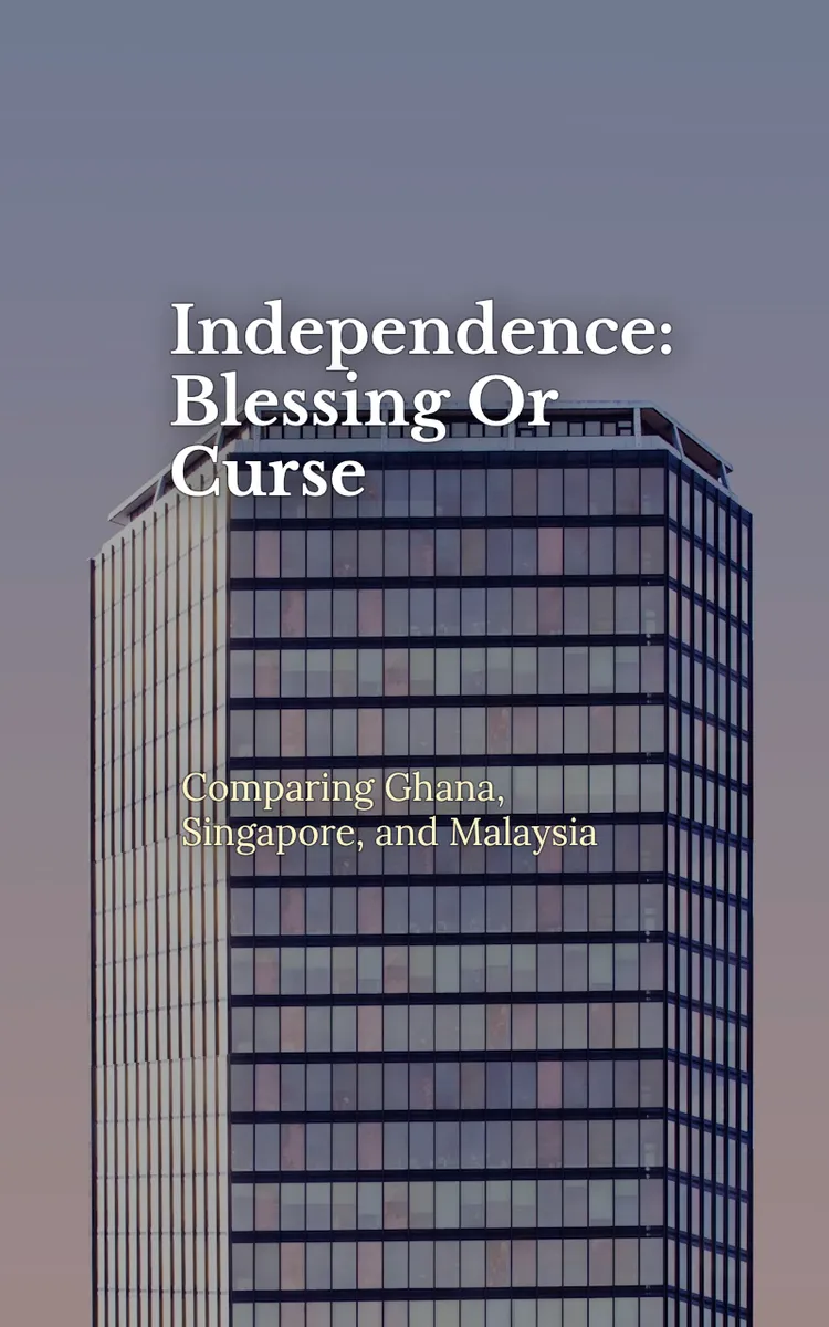 Independence: Blessing Or Curse