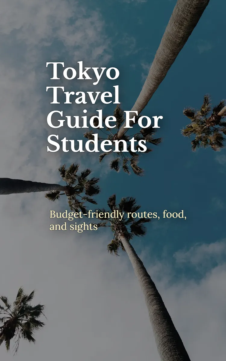 Tokyo Travel Guide For Students