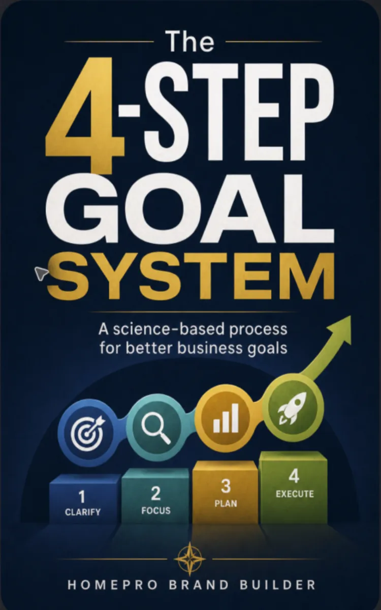 The 4-Step Goal System