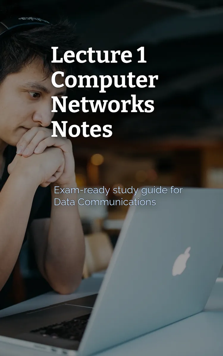 Lecture 1 Computer Networks Notes