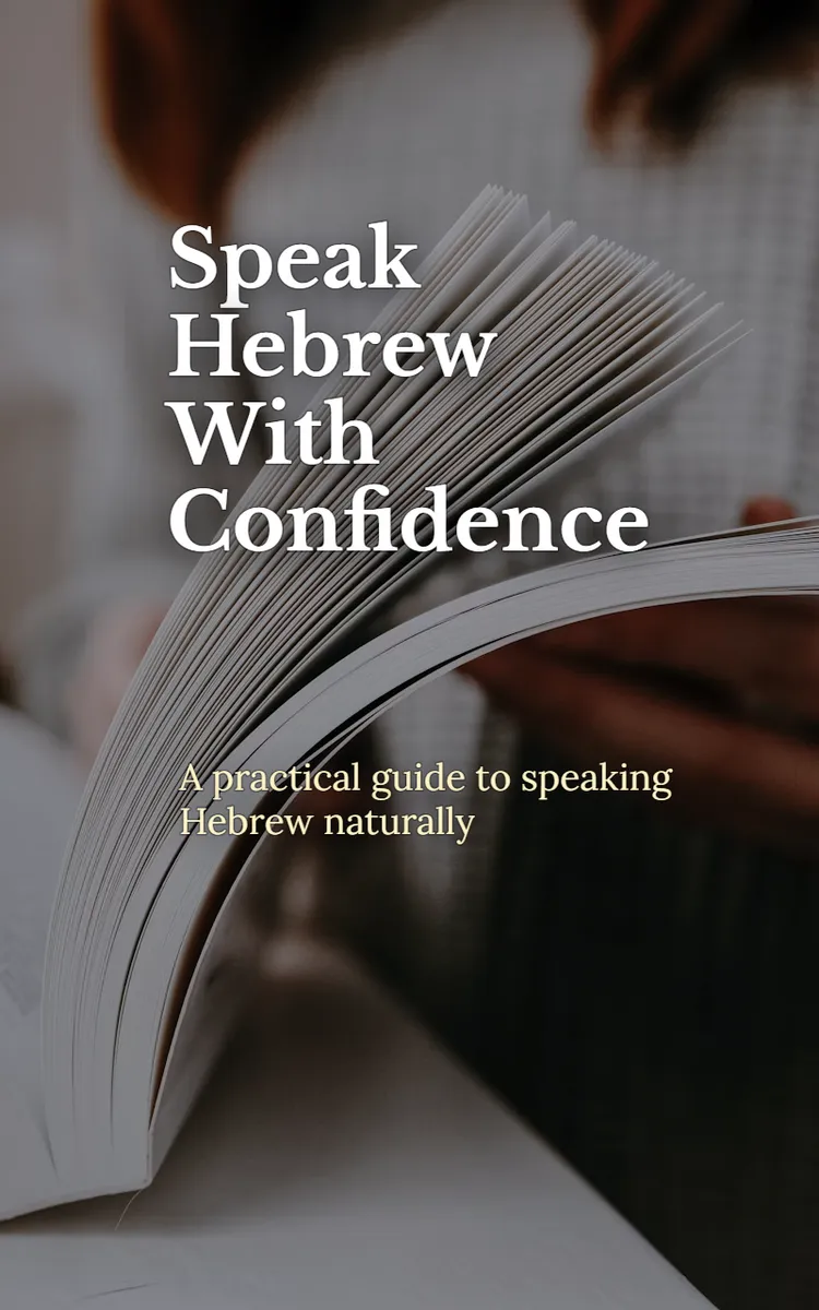 Speak Hebrew With Confidence