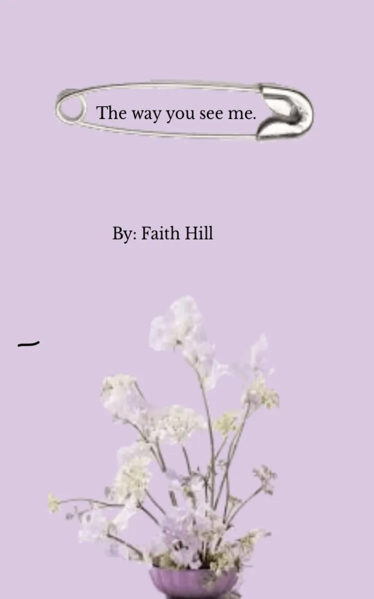 The Way You See Me