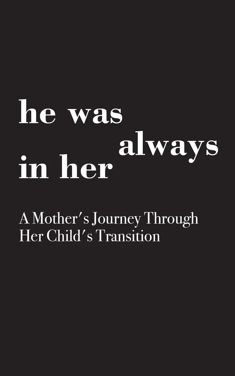 he was always in her