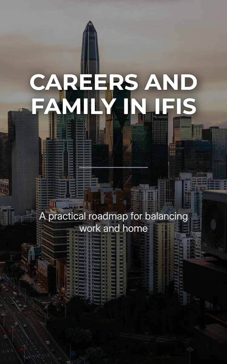 Careers And Family In Ifis