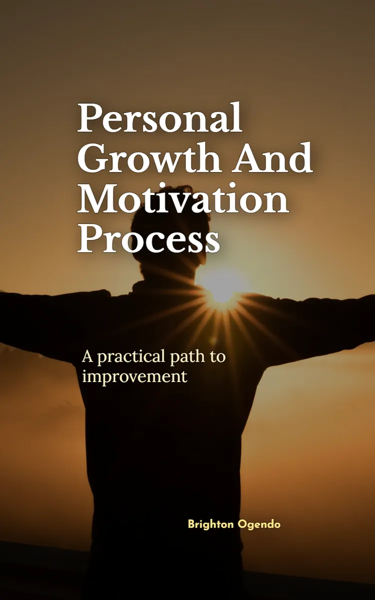 Personal Growth And Motivation Process