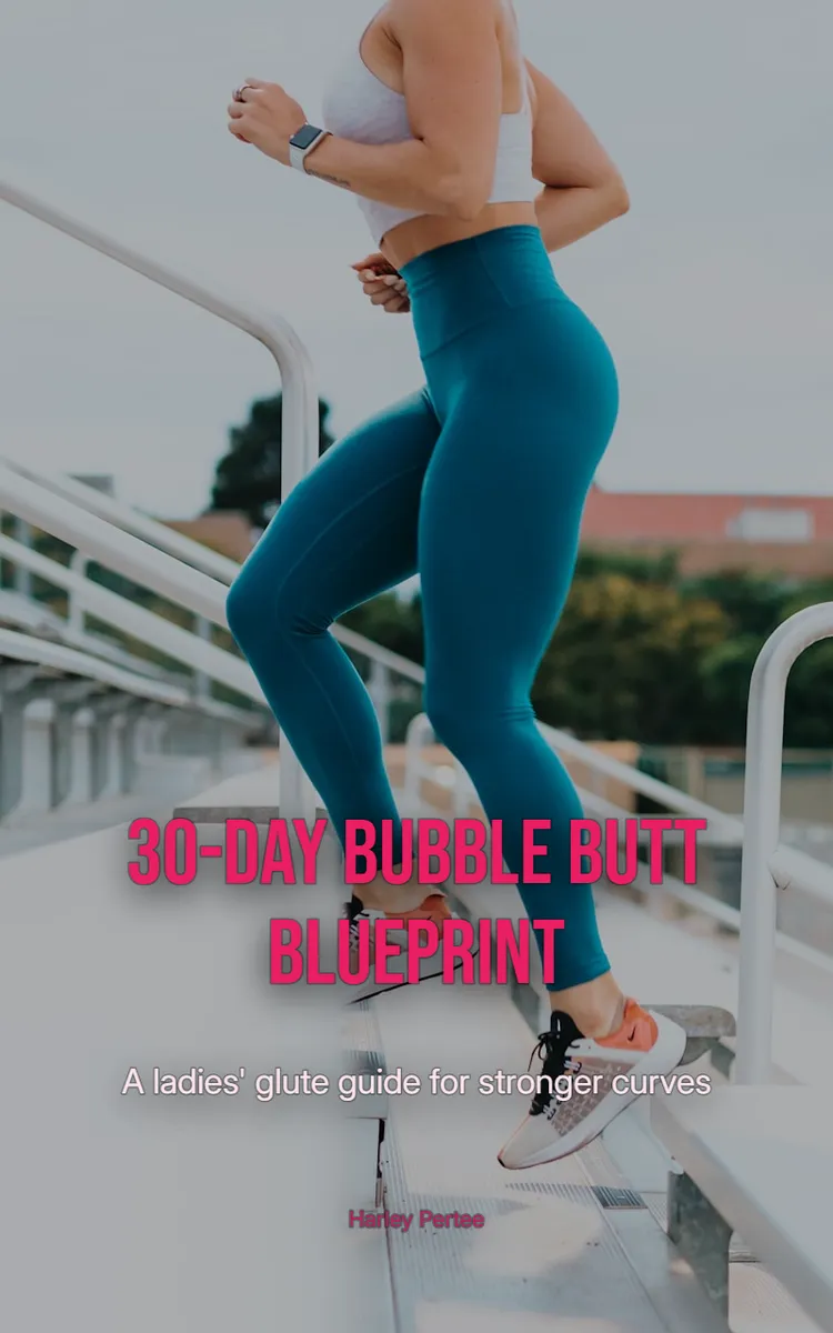 30-Day Bubble Butt Blueprint
