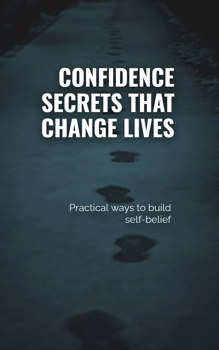 Confidence Secrets That Change Lives