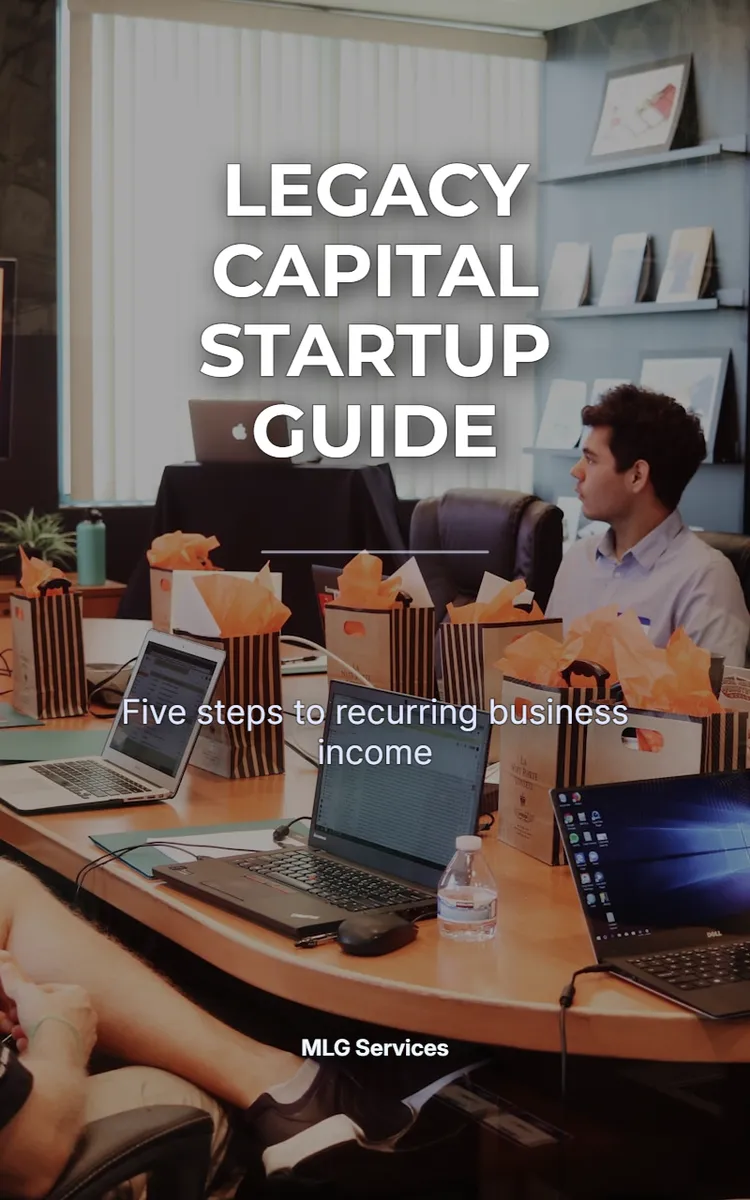 Legacy Capital Startup Guide