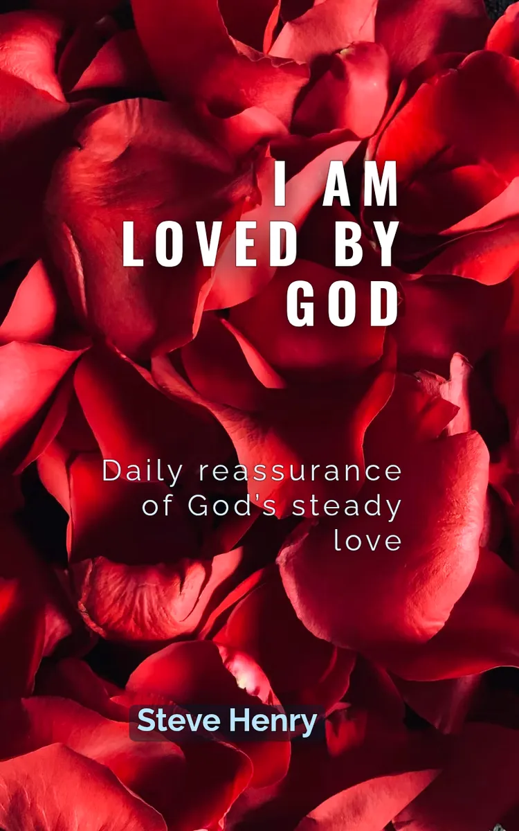 I Am Loved By God