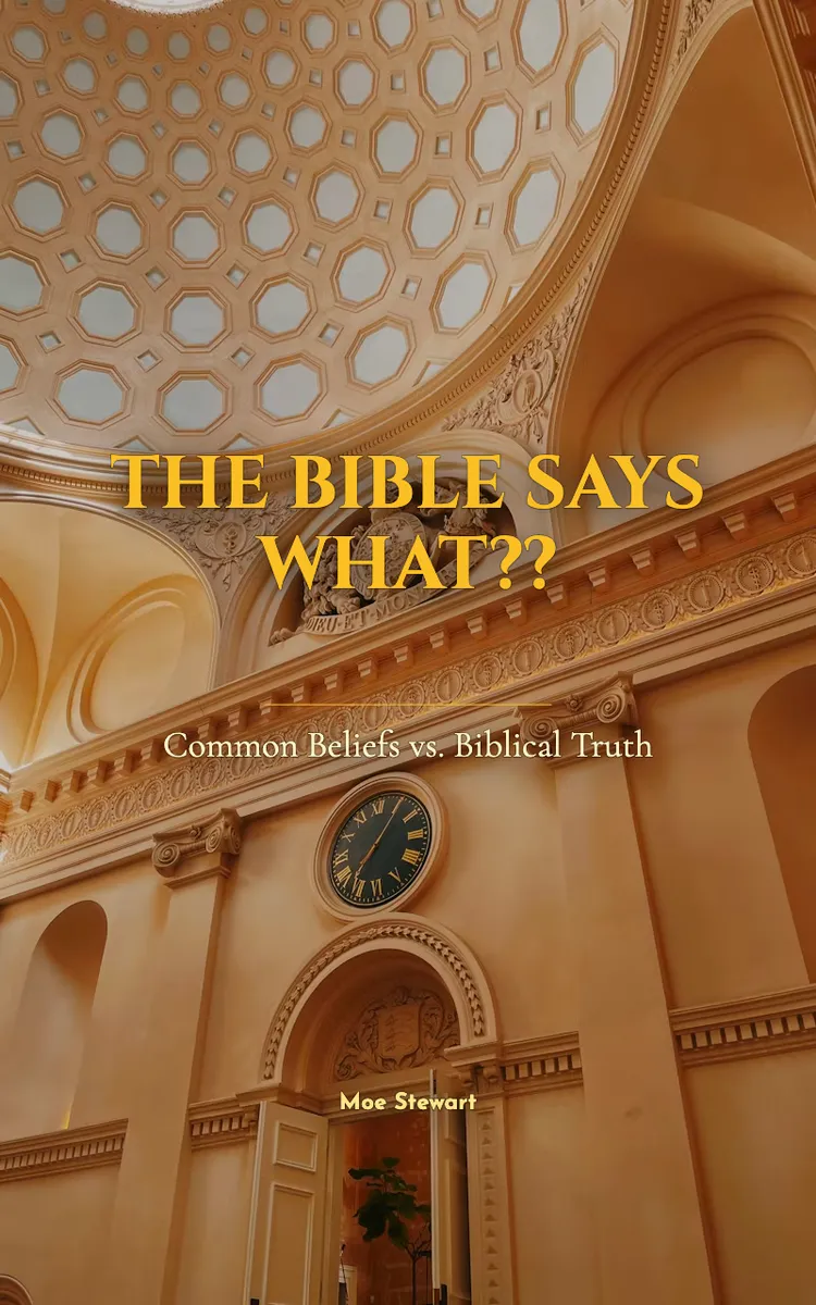 The Bible Says What??