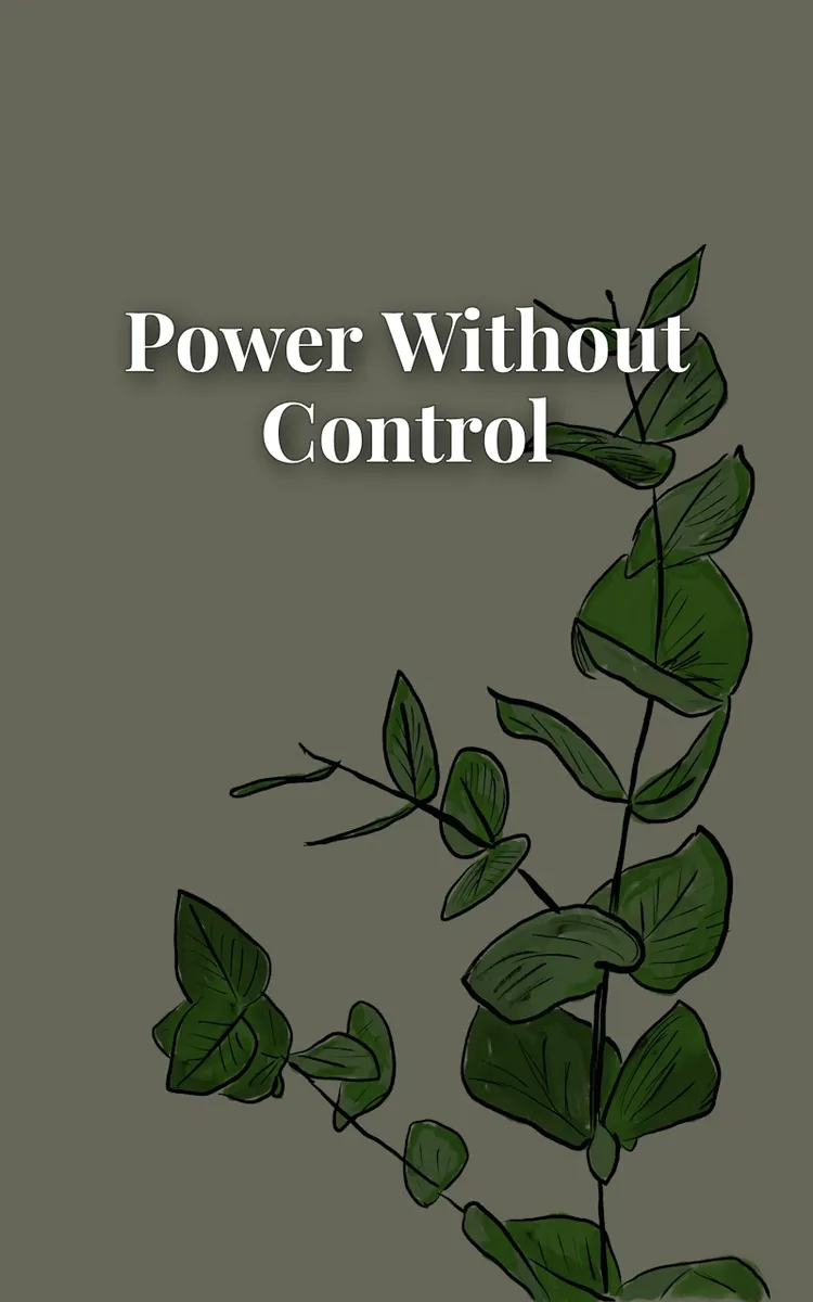 Power Without Control