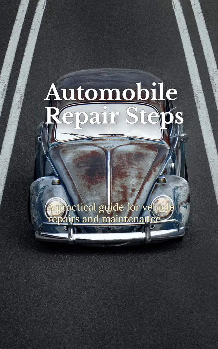 Automobile Repair Steps