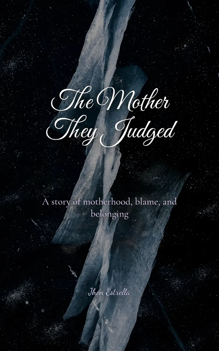 The Mother They Judged