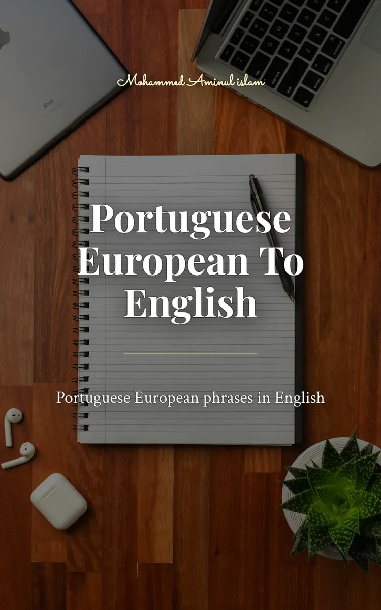 Portuguese European To English